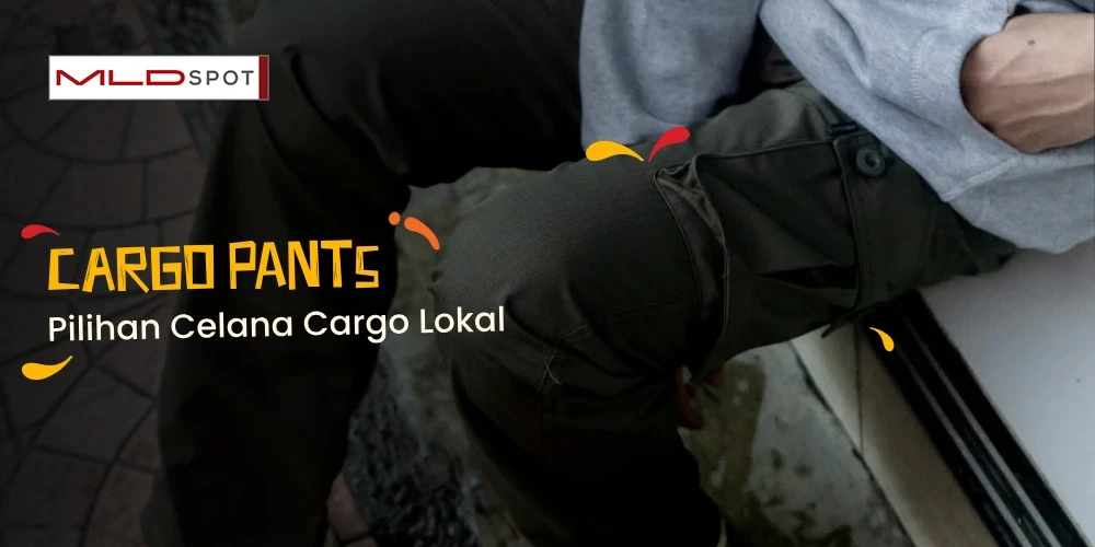 Pilihan Cargo Pants Modis dan Mirip Brand Luar